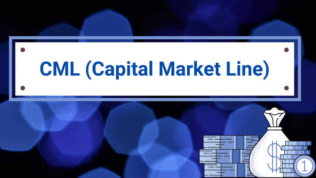 CML (Capital Market Line) - Capa